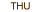 Thu